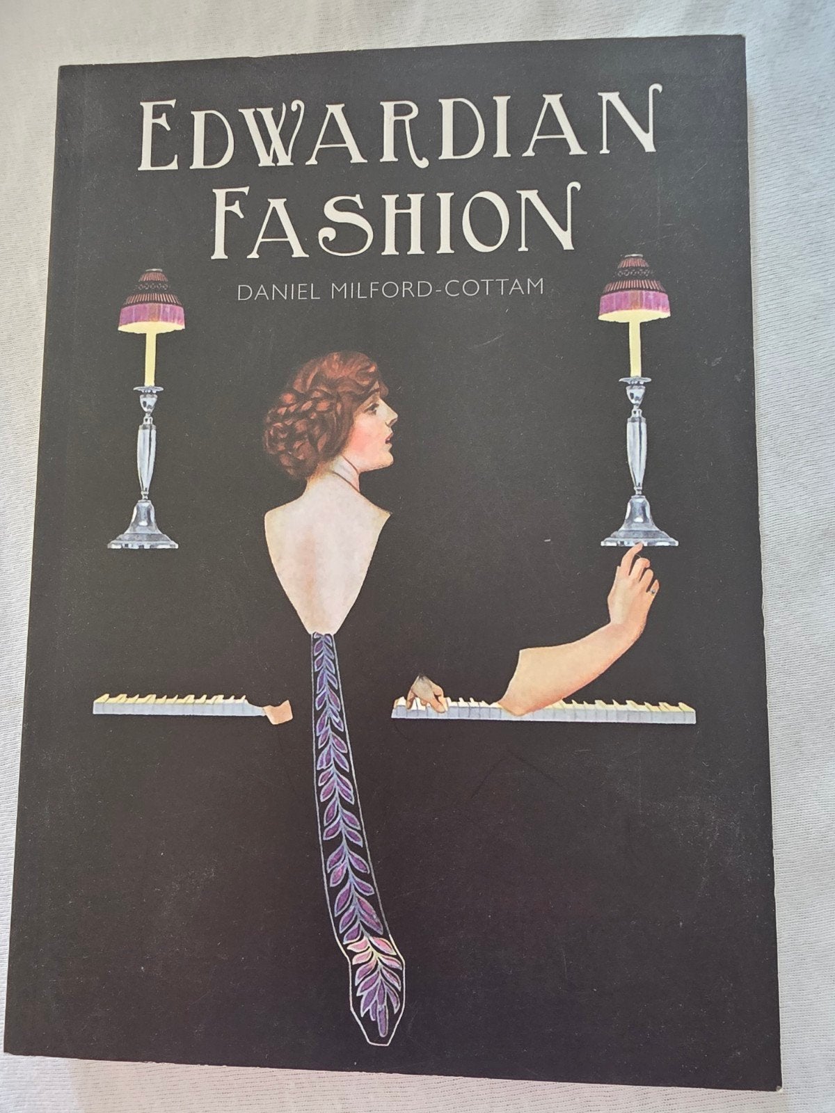 Edwardian Fashion - Daniel Milford-Cottam, Ophalen of Verzenden, Gelezen, Mode algemeen, Daniel Milford-Cottam