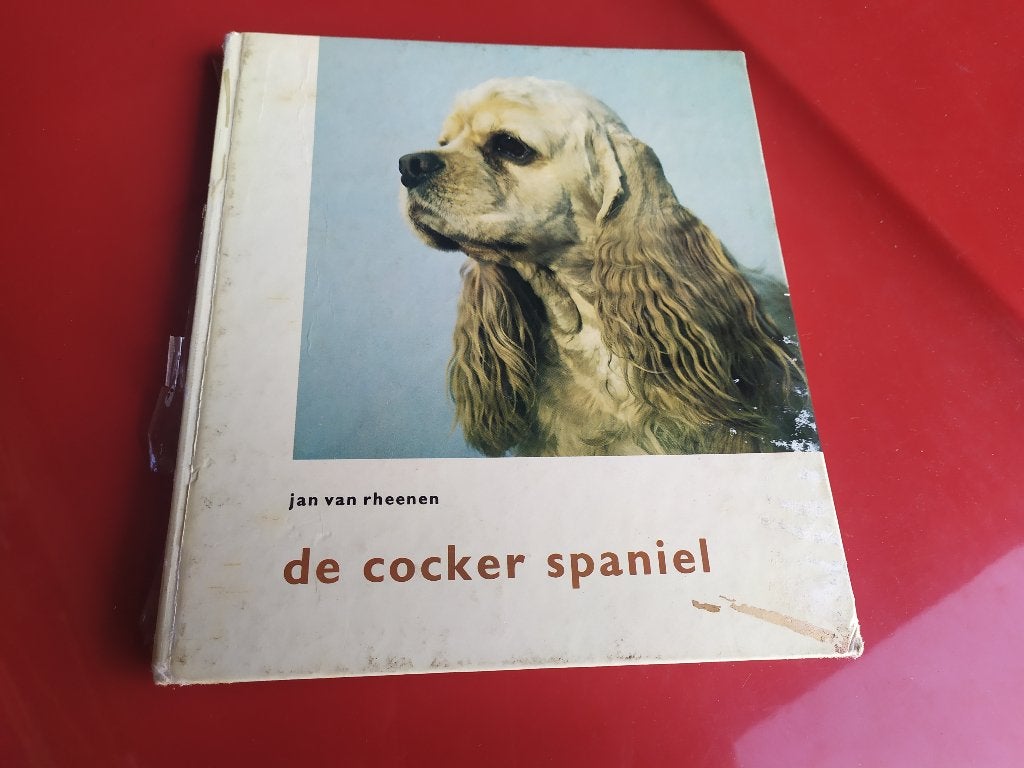 De Cocker Spaniel - Jan van Rheenen, Ophalen of Verzenden, Gelezen, Honden