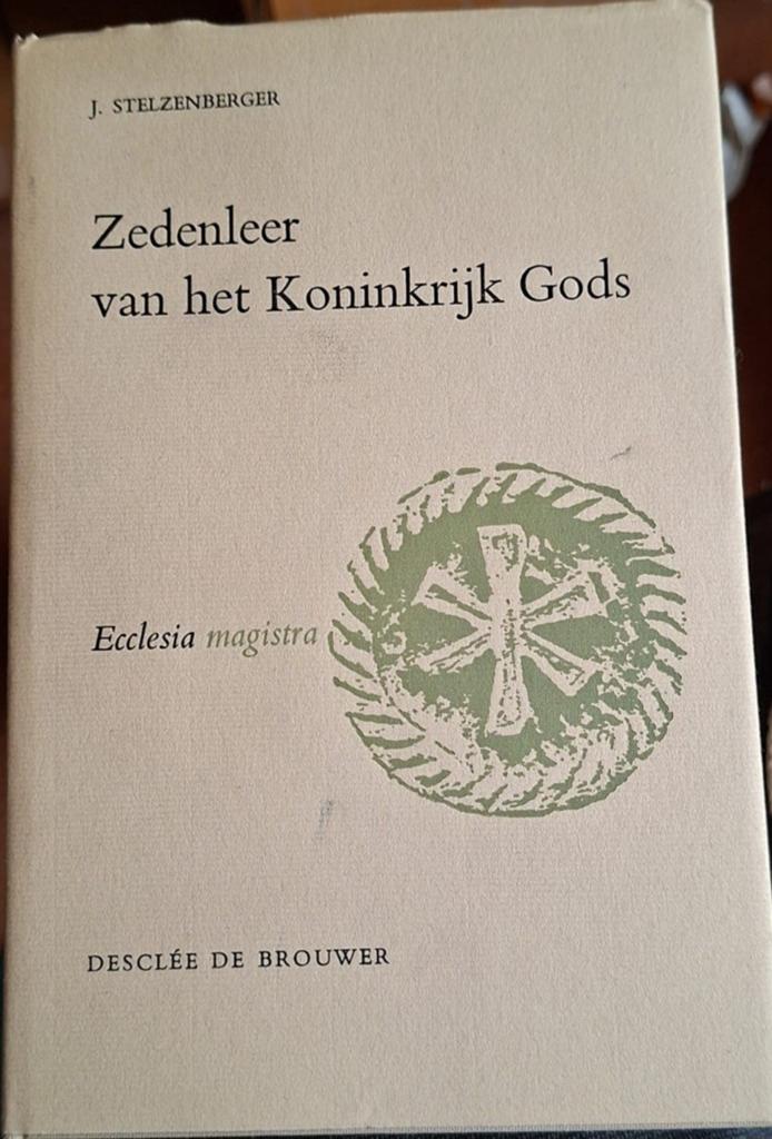 Zedenleer van het Koninkrijk Gods - J. Stelzenberger, Ophalen of Verzenden, Gelezen, J. Stelzenberger, Christendom | Katholiek
