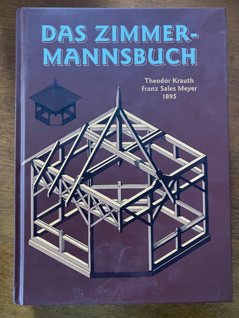 Das Zimmermannsbuch - Theodor Krauth, Boeken, Verzenden, Gelezen, Non-fictie