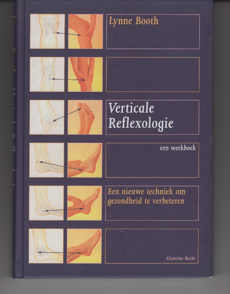 Verticale reflexologie Lynne Booth Een werkboek, Ophalen of Verzenden, Zo goed als nieuw, Spiritualiteit algemeen, Overige typen