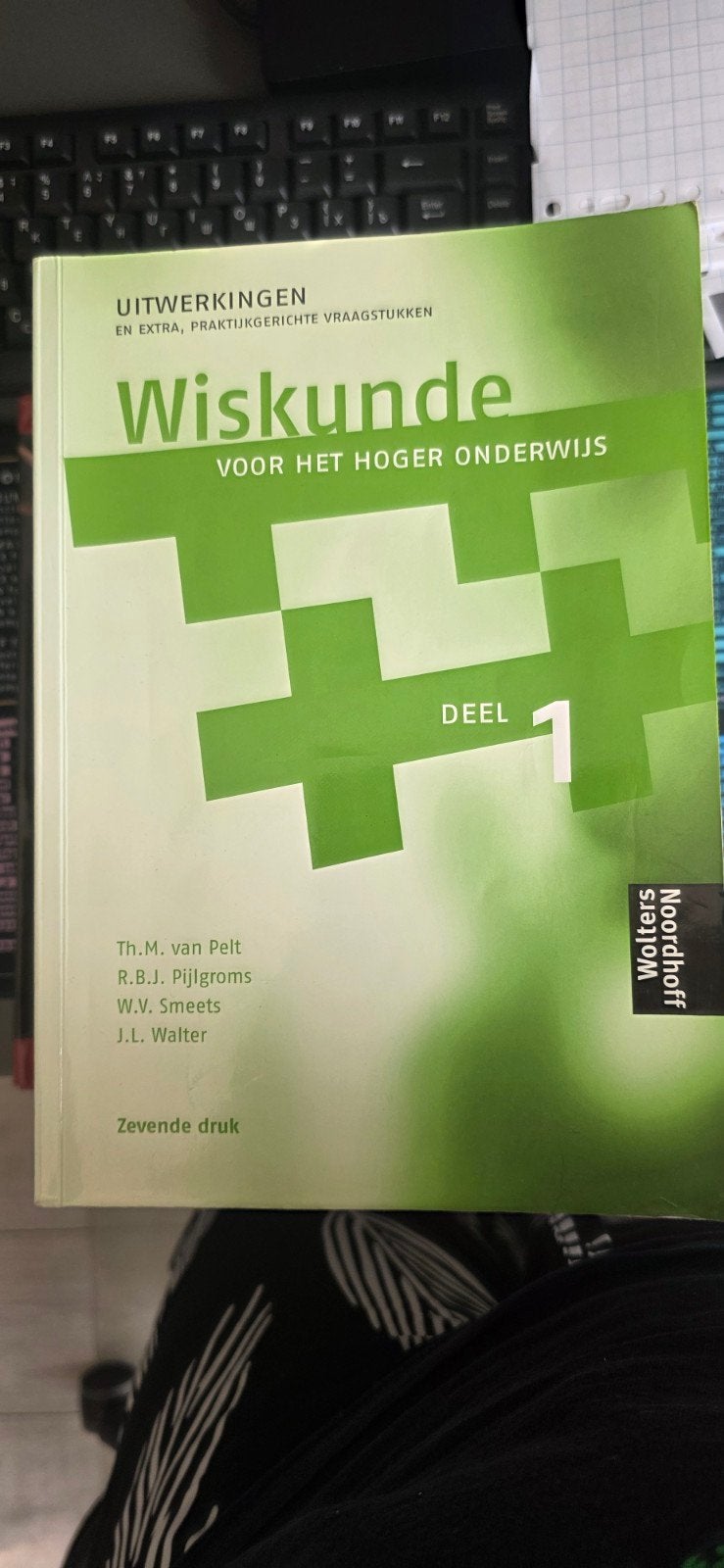 Wiskunde voor het Hoger Onderwijs Deel 1 - Zevende druk, Gelezen, Th.M. van Pelt, R.B.J. Pijlgroms, W.V. Smeets, J.L. Walter, Beta