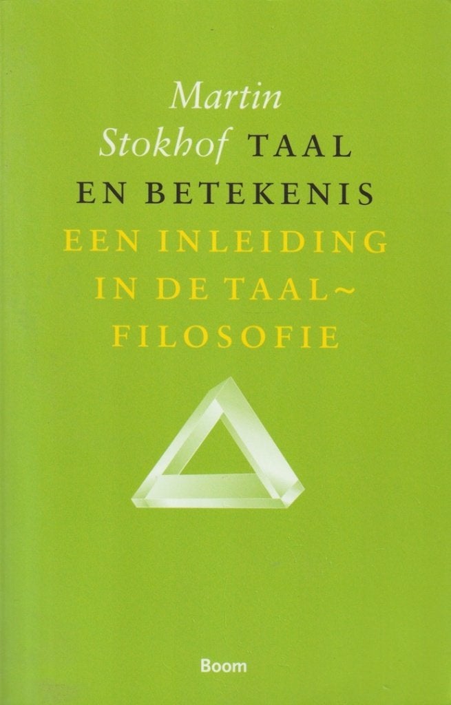 Taal en betekenis; taalfilosofie; Martin Stokhof; 2009, Verzenden, Zo goed als nieuw, Natuurwetenschap