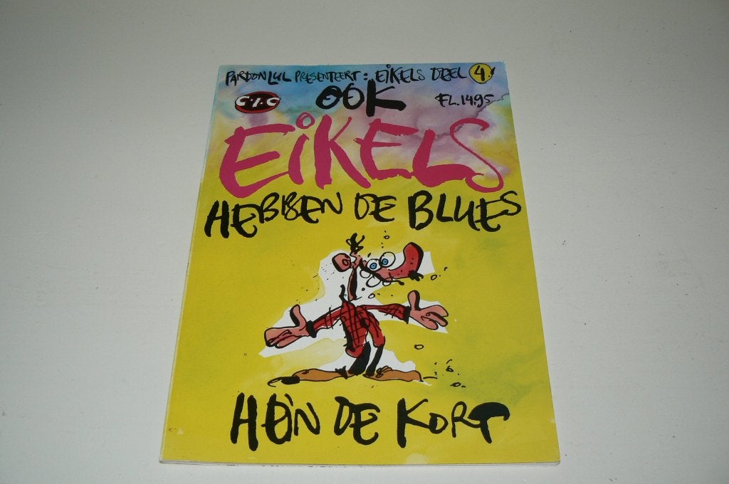 Eikels deel 4 Ook eikels hebben de blues. Hein de Kort 1994, Hein de Kort, Eén stripboek, Ophalen of Verzenden, Zo goed als nieuw