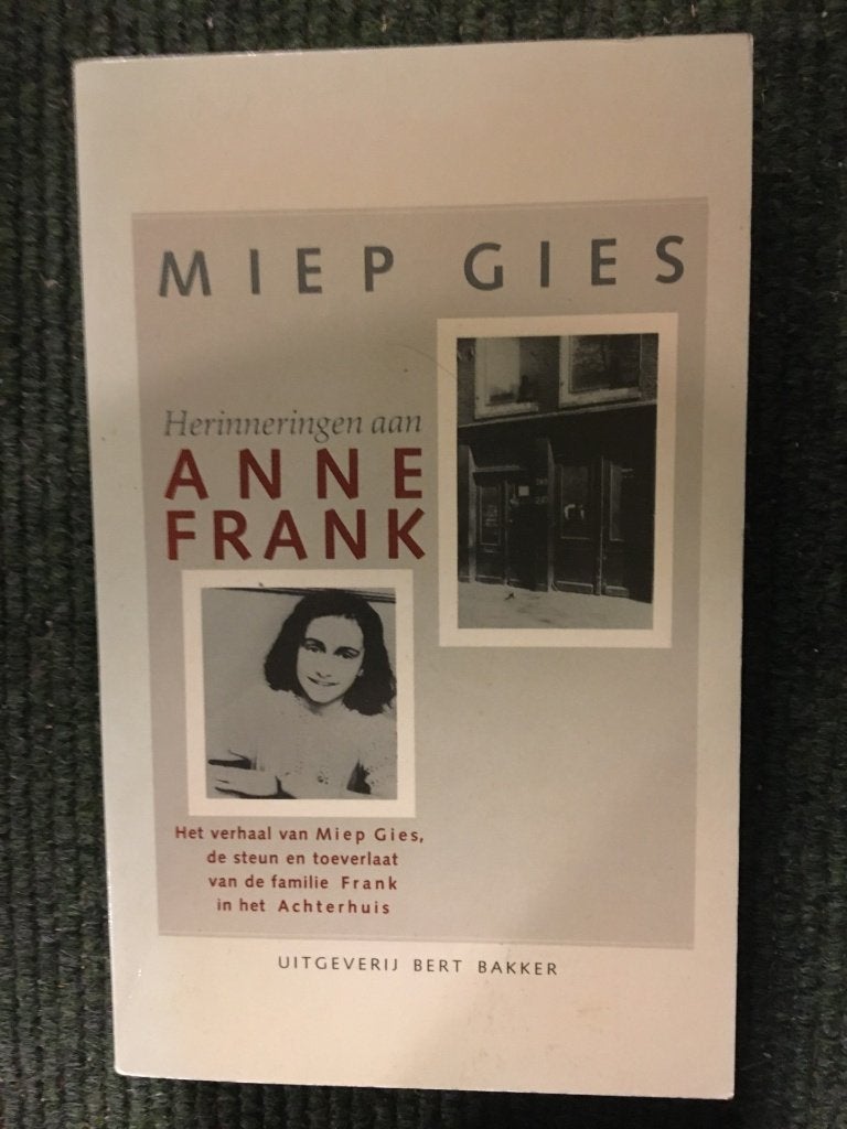 Herinneringen aan Anne Frank ; door Miep Gies #WO2, Boeken, Ophalen of Verzenden, Miep Gies, 20e eeuw of later, Gelezen