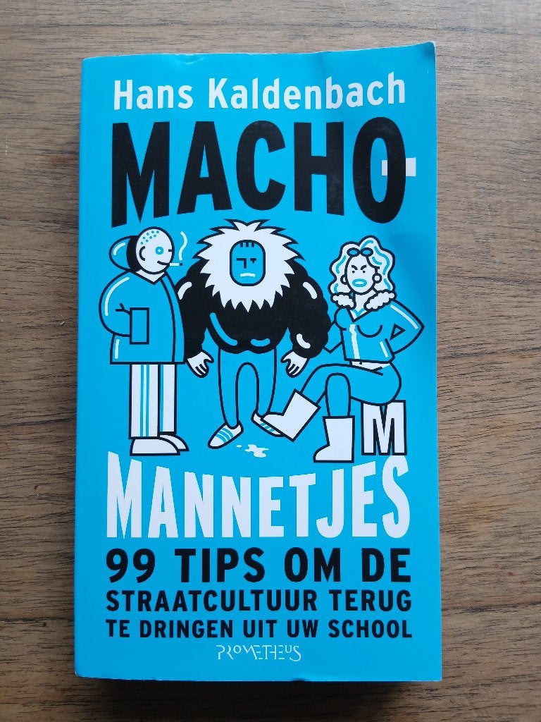 Macho mannetjes door Hans Kaldenbach, Ophalen, Gelezen