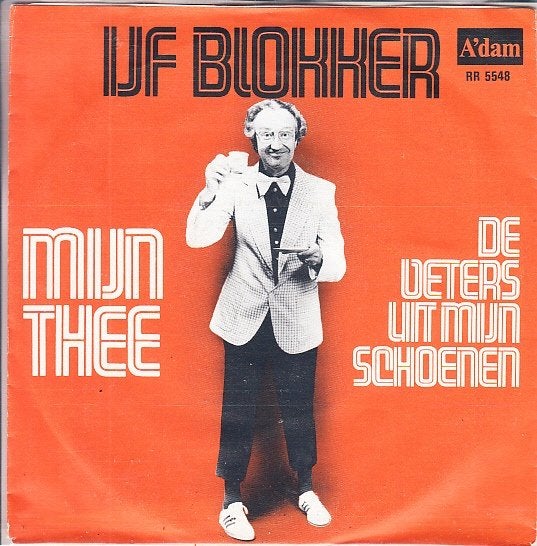 ijf blokker - mijn thee / de veters uit mijn schoenen (1981), 7 inch, Ophalen of Verzenden, Nederlandstalig, Fotohoes