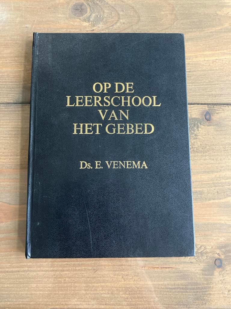 Op de Leerschool van het Gebed - Ds. E. Venema, Ophalen of Verzenden, Gelezen, Christendom | Protestants