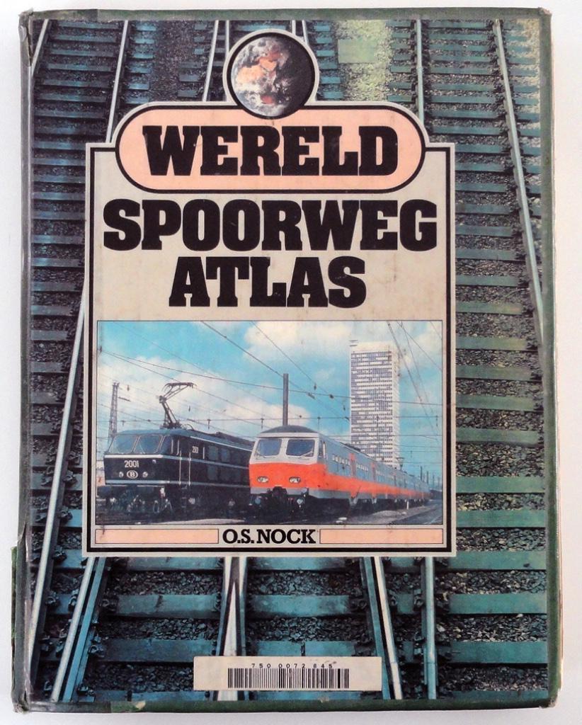 Wereld Spoorweg Atlas door O.S. Nock, Overige merken, Gebruikt, Gelijkstroom of Wisselstroom, Boek, Tijdschrift of Catalogus