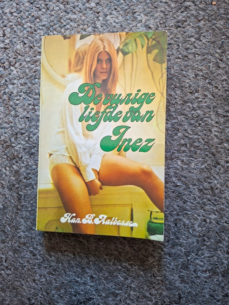 De vurige liefde van Inez/erotiek, Verzenden, Gelezen, Han B. Aalberse