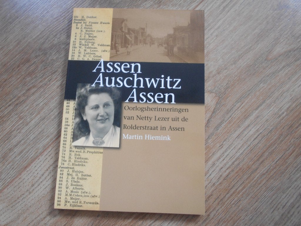 Martin Hiemink Assen Auschwitz Assen, Ophalen of Verzenden, Tweede Wereldoorlog, Zo goed als nieuw, Overige onderwerpen