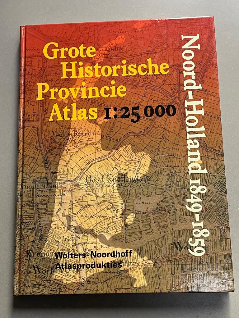 Grote Historische Provincie Atlas - Noord-Holland 1849-1859, Ophalen of Verzenden, 1800 tot 2000, Nederland, Landkaart