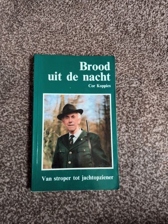 Brood uit de nacht, jagen.jacht.jagd stroperij. stropen, Ophalen of Verzenden, Gelezen, Natuur algemeen