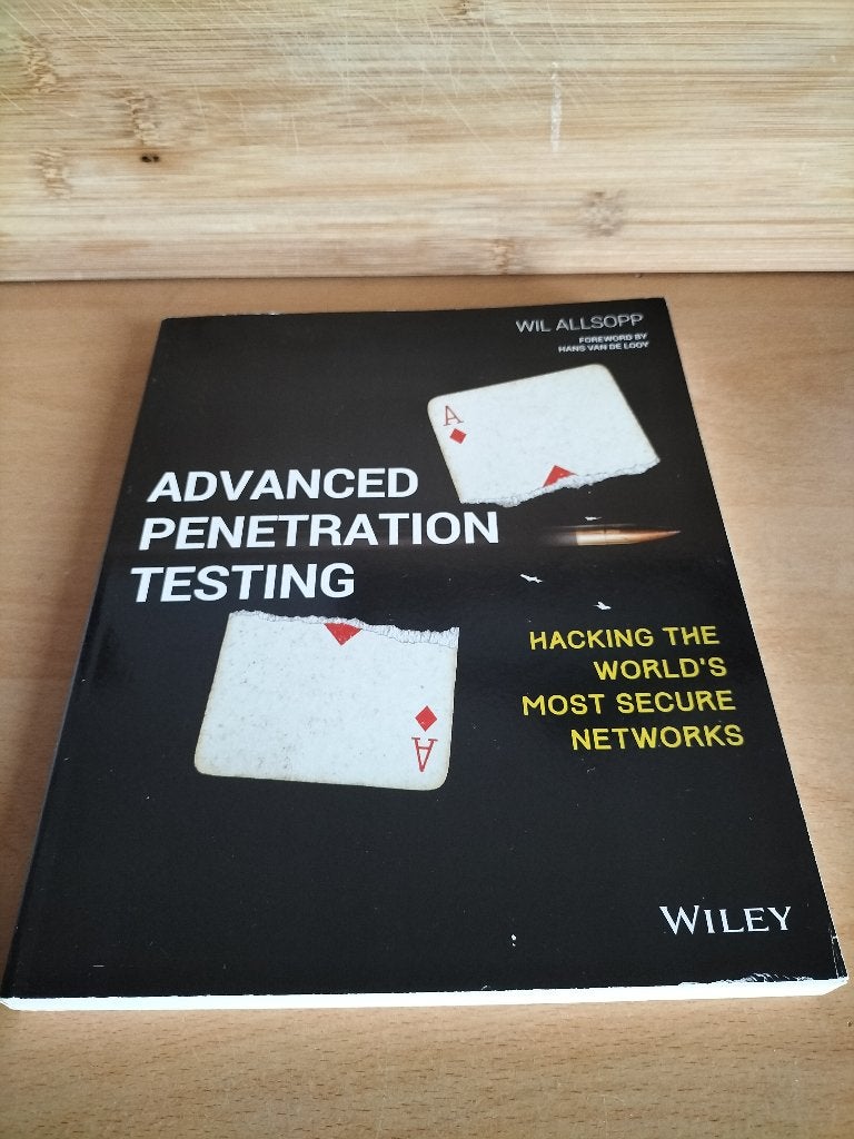 Advanced Penetration Testing - Wil Allsopp, Boeken, Schoolboeken, Gelezen, Informatica en Computer, Ophalen of Verzenden, Wil Allsopp