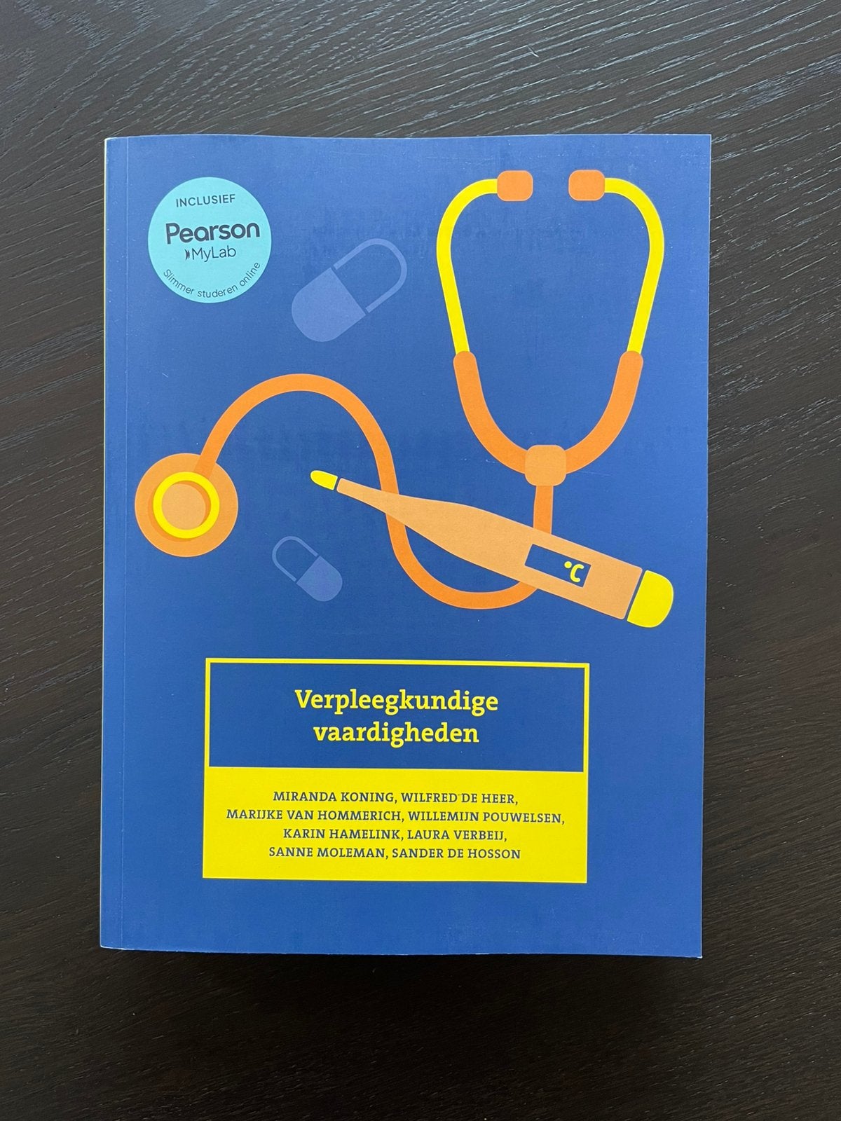 Verpleegkundige vaardigheden met MyLab NL toegangscode, Nieuw, Ophalen of Verzenden, Miranda Koning; Wilfred de Heer; Marijke van Hommerich-Cronen...