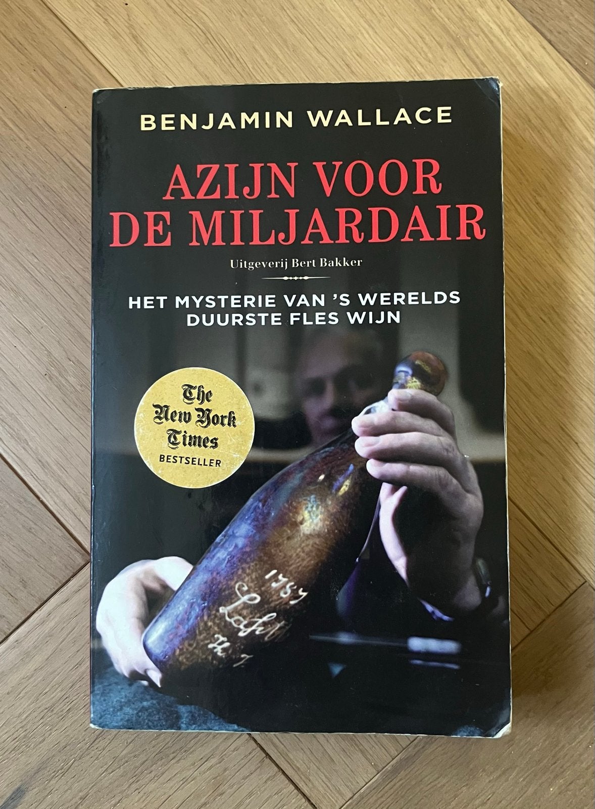 Azijn voor de Miljardair - Benjamin Wallace, Ophalen of Verzenden, Zo goed als nieuw, Amerika