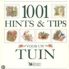 1001 hints en tips voor uw tuin | readers digest., Ophalen of Verzenden, Zo goed als nieuw, Tuinieren en Tuinplanten