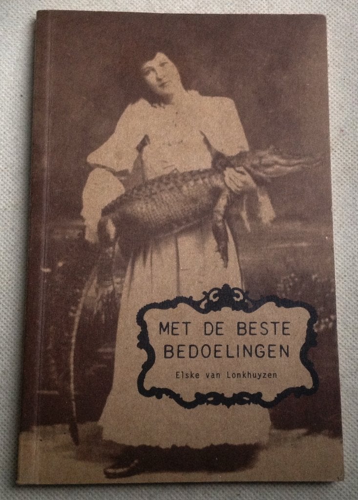 Met de Beste Bedoelingen - Elske van Lonkhuyzen, Boeken, Gelezen, Elske van Lonkhuyzen, Verzenden, Nederland