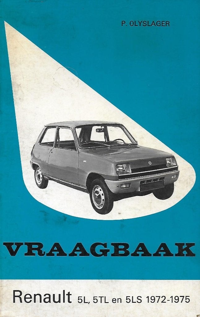 So8 renault vraagbaak 5l / 5tl en 5ls ---- 1972 / 1975, Ophalen of Verzenden