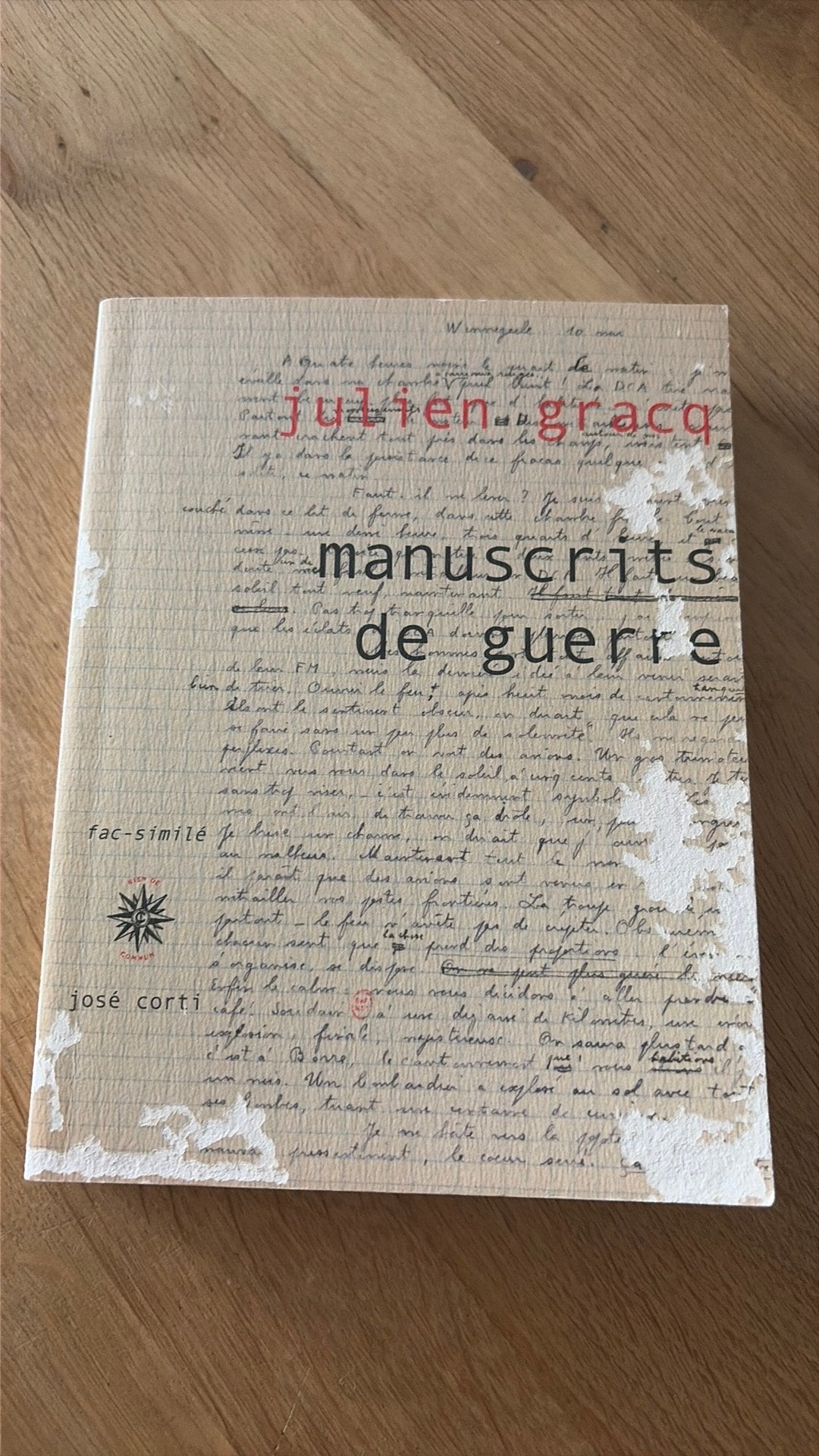 Manuscrits de guerre - Julien Gracq, Ophalen of Verzenden, Algemeen, Tweede Wereldoorlog, Gelezen