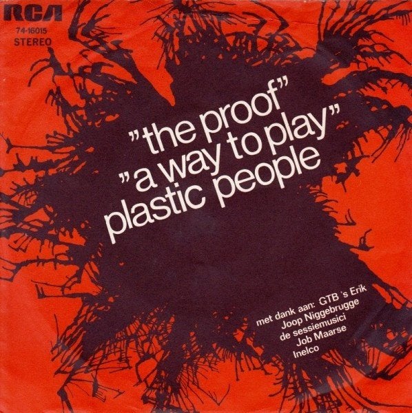 Single Vinyl   PLASTIC PEOPLE – The Proof / A Way To Play, Verzenden, Gebruikt, Pop