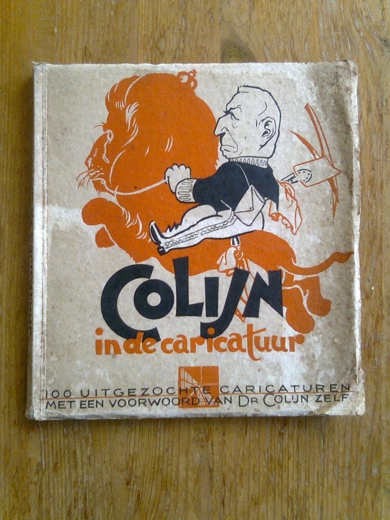 Colijn in de caricatuur,  met een voorwoord van Colijn zelf, Boeken, Ophalen of Verzenden, Gelezen, Nederland