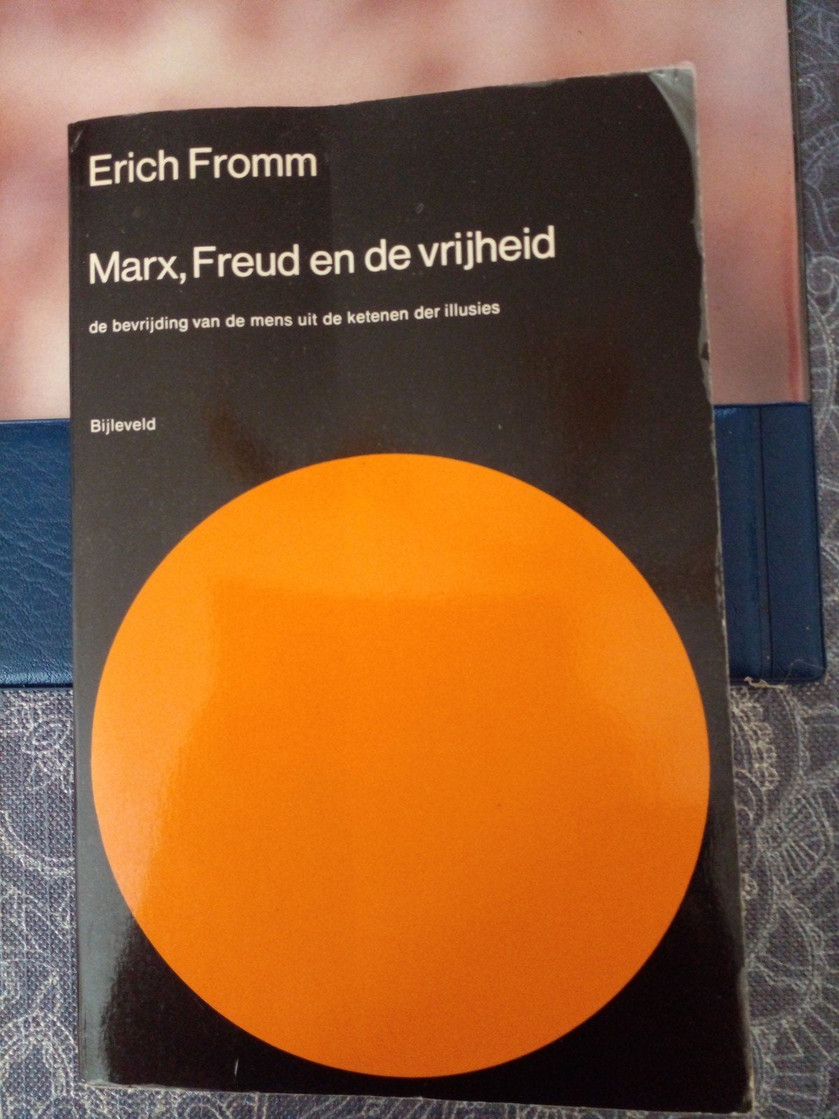 Erich Fromm - Marx, Freud en de vrijheid, Verzenden, Gelezen, Klinische psychologie, Erich Fromm