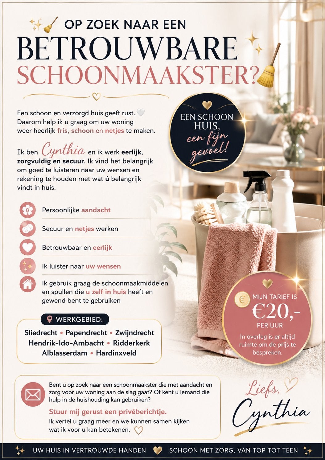 OP ZOEK NAAR EEN BETROUWBARE SCHOONMAAKSTER?
