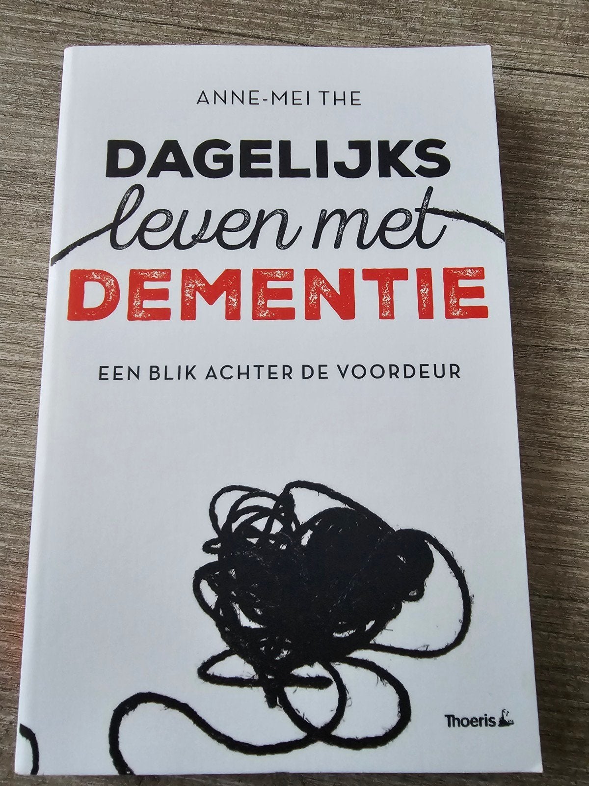Dagelijks leven met dementie - Anne-Mei The, Ophalen of Verzenden, Gelezen, Anne-Mei The