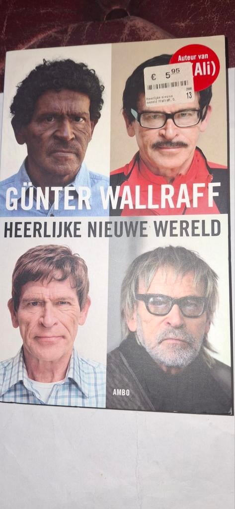 Heerlijke Nieuwe Wereld - Günter Wallraff, Boeken, Romans, Zo goed als nieuw, Europa overig, Ophalen of Verzenden