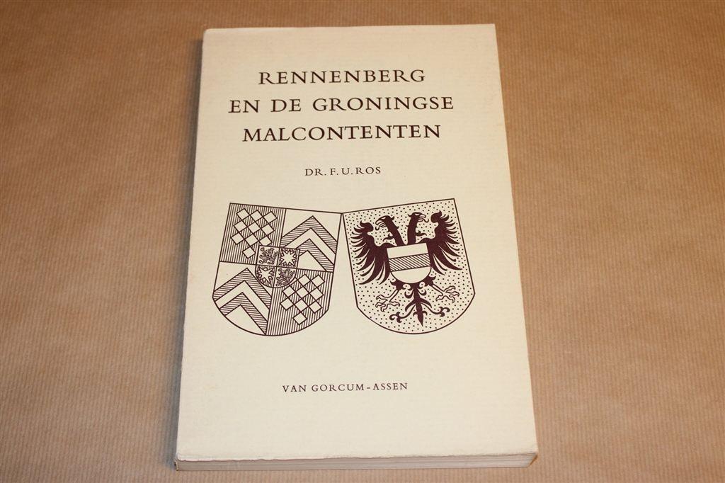 Rennenberg & Groningse Malcontenten — F.U. Ros [1964], Ophalen of Verzenden, Gelezen