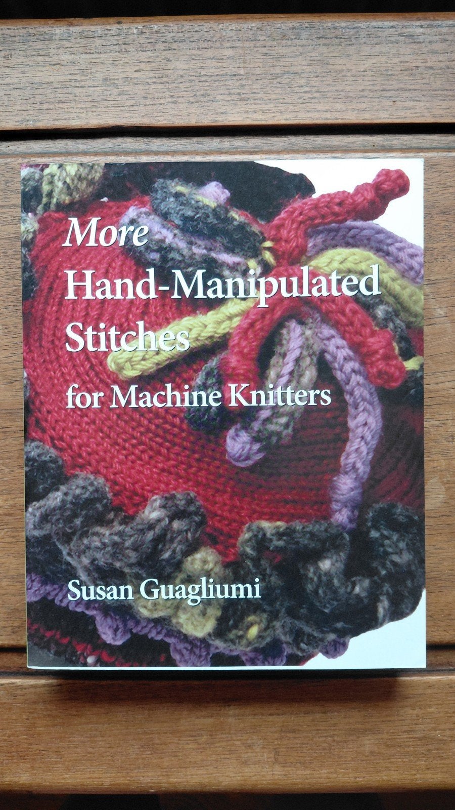 Machine Knitting books van Susan Guagliumi, Ophalen of Verzenden, Nieuw, Breien en Haken, Susan Guagliumi