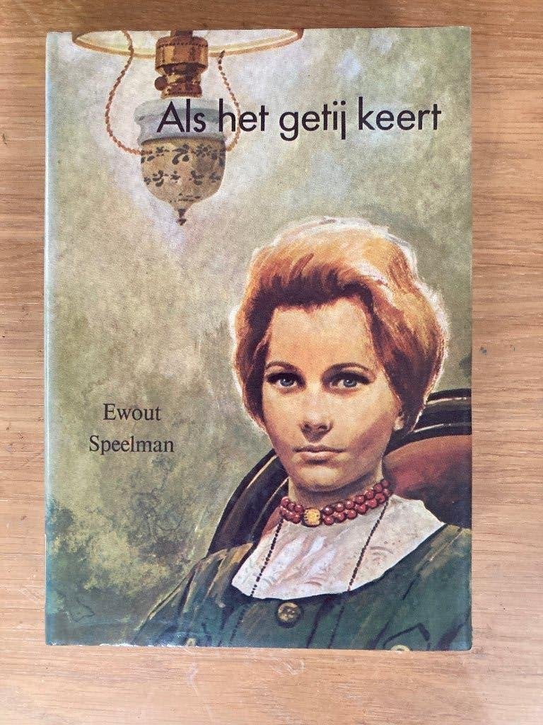Als het getij keert - Ewout Speelman (west-friesland), Ophalen of Verzenden, Zo goed als nieuw, Ewout Speelman, Noord-Holland