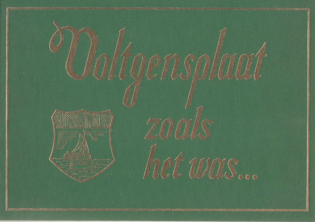 Ooltgensplaat zoals het was.. (deel 1), 20e eeuw of later, Verzenden, Zo goed als nieuw, A.M. Remus