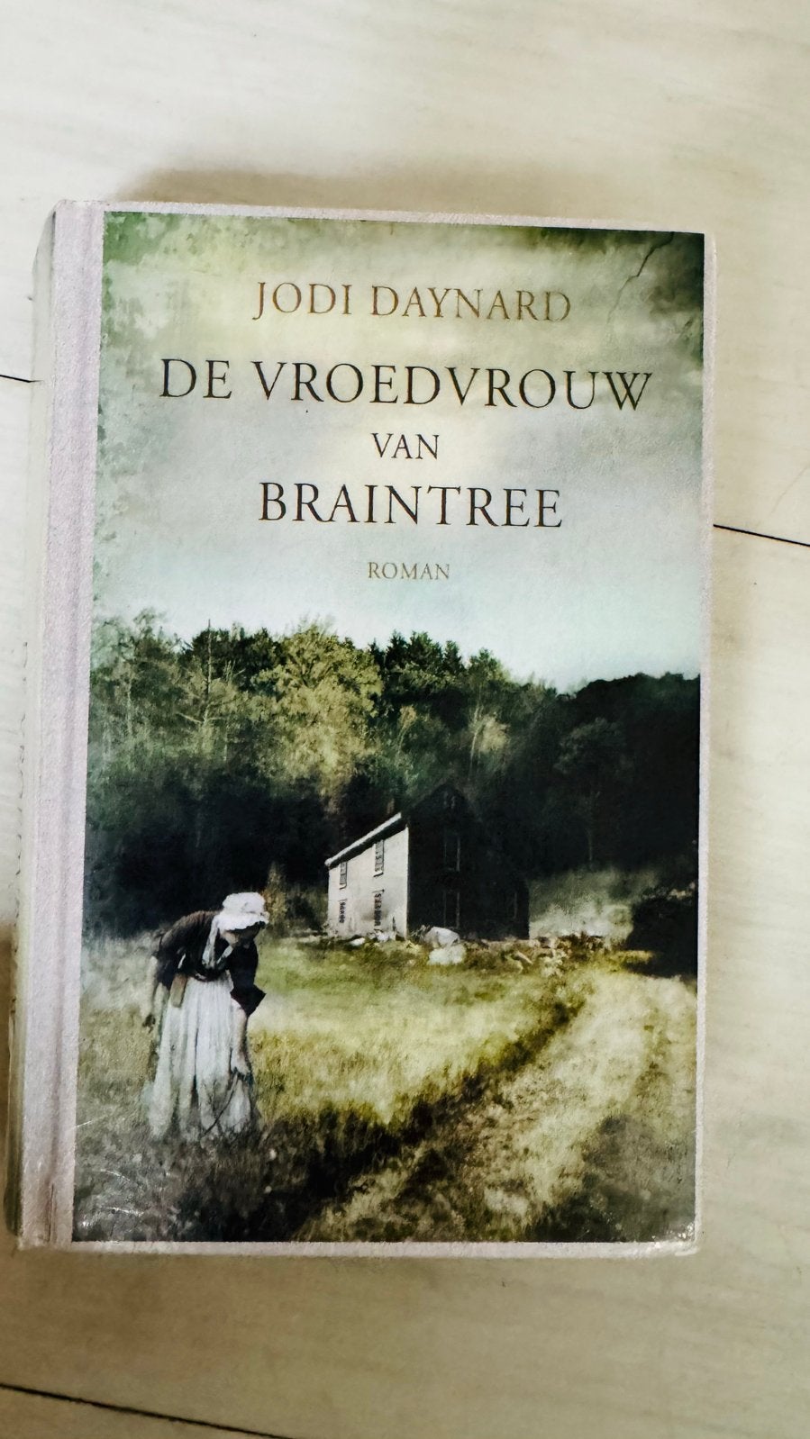 (23/24) De Vroedvrouw van Braintree - Jodi Daynard, Ophalen of Verzenden, Zo goed als nieuw