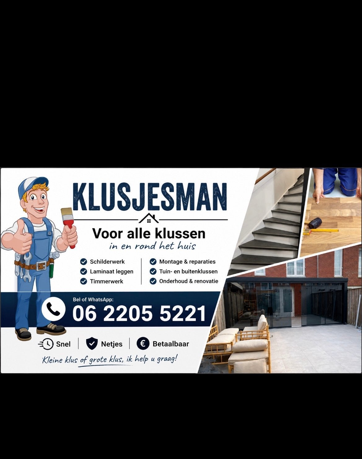 Klusjesman gezocht? Tel/app:0622055221, Ophalen of Verzenden