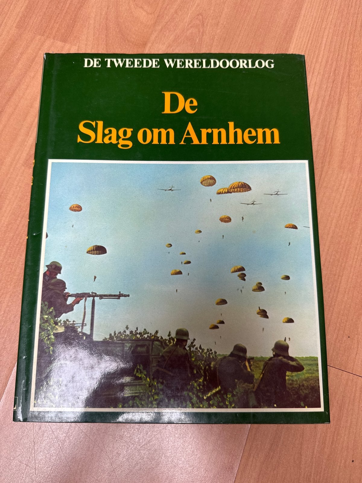 De Slag om Arnhem - De Tweede Wereldoorlog, Ophalen of Verzenden, Tweede Wereldoorlog, Gelezen, Algemeen