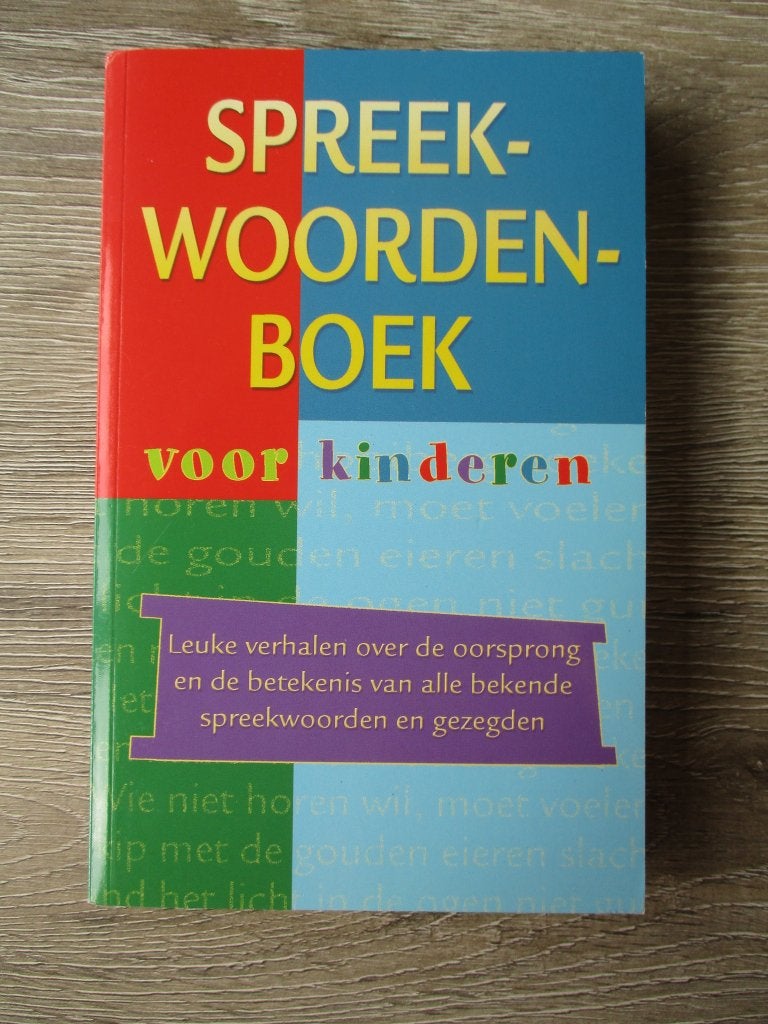 Spreekwoordenboek voor kinderen, Ophalen of Verzenden, Gelezen, Fictie algemeen