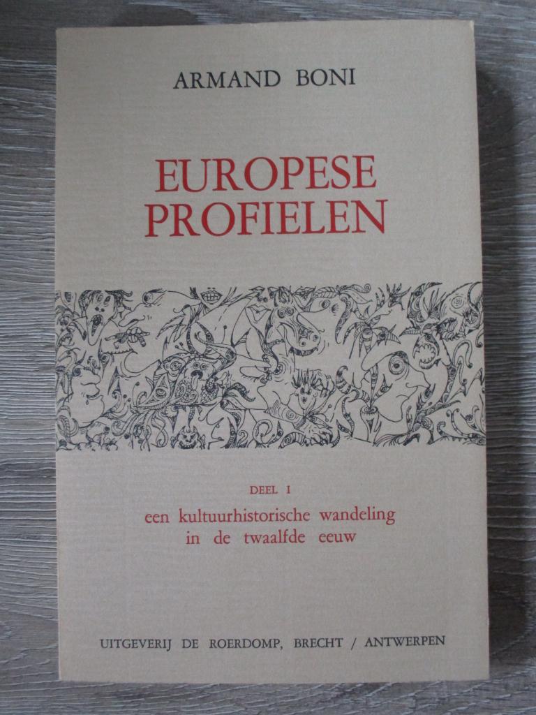 Europese profielen deel 1 - Armand Boni, Ophalen of Verzenden, Gelezen, Europa
