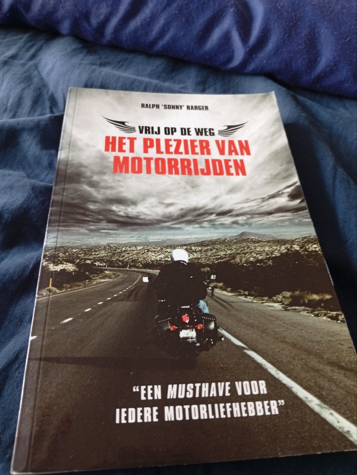 Het plezier van motorrijden - Ralph 'Sonny' Barger, Boeken, Ophalen of Verzenden, Zo goed als nieuw, Ralph 'Sonny' Barger, Algemeen