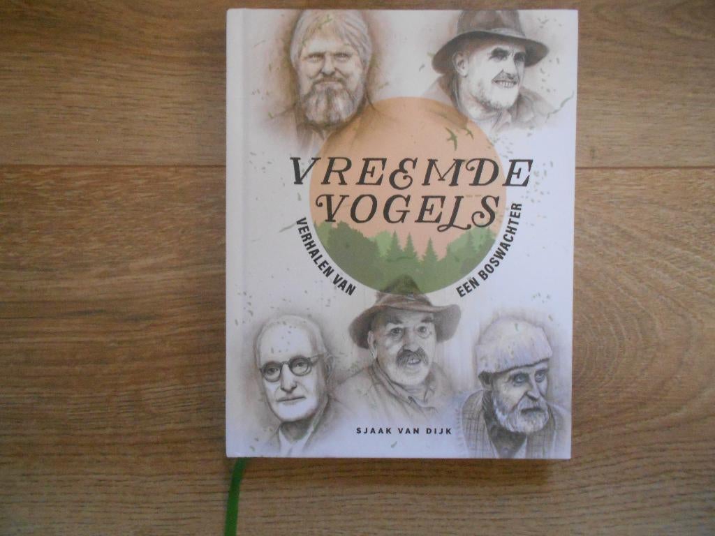 Sjaak van Dijk Vreemde vogels, Boeken, Ophalen of Verzenden, Zo goed als nieuw