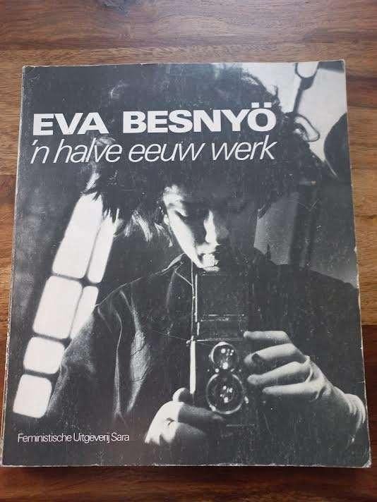 Eva Besnyö, 'n halve eeuw werk.-Eva Besnyö., Boeken, Ophalen of Verzenden, Eva Besnyö., Gelezen, Fotografen