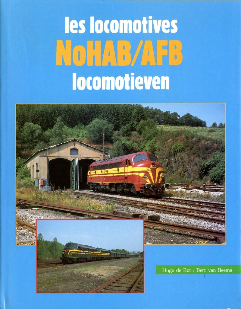 Locomotieven NoHAB-AFB Les Locomotives, Verzamelen, Ophalen of Verzenden, Gebruikt, Trein, Boek of Tijdschrift
