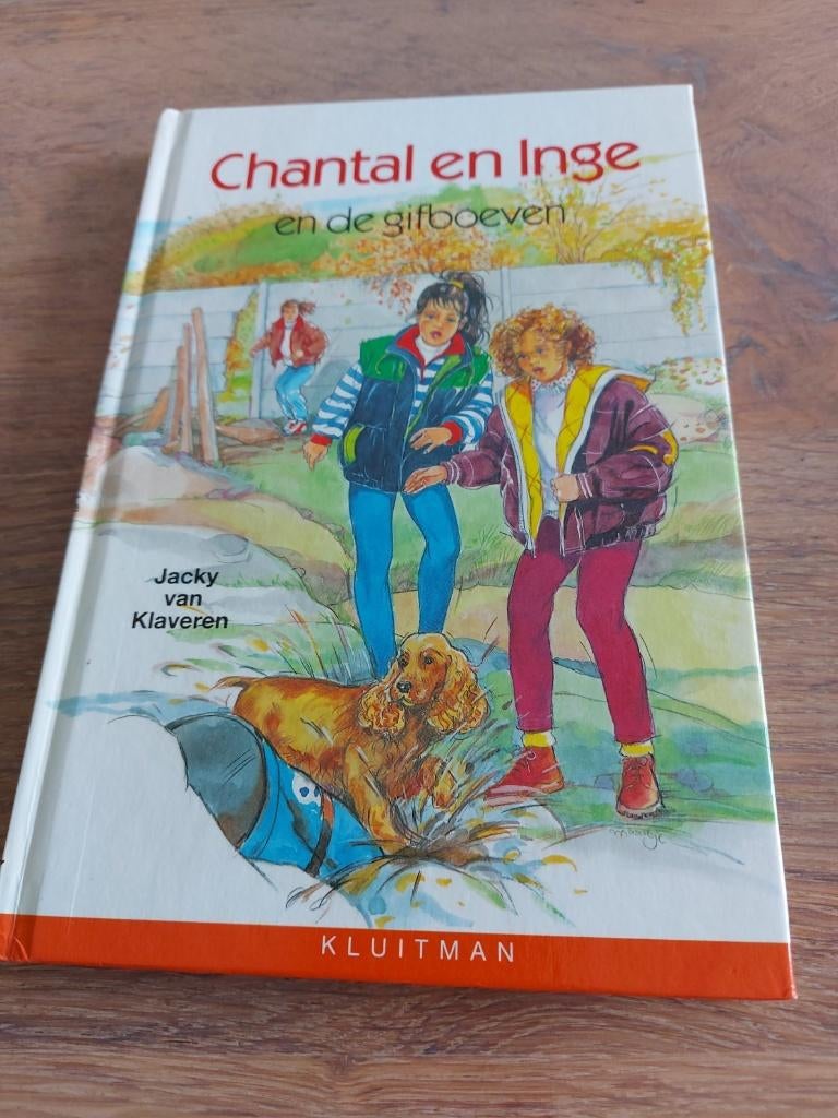 Boek - Chantal en Inge en de gifboeven - Jacky van Klaveren, Boeken, Ophalen of Verzenden, Zo goed als nieuw, Fictie algemeen