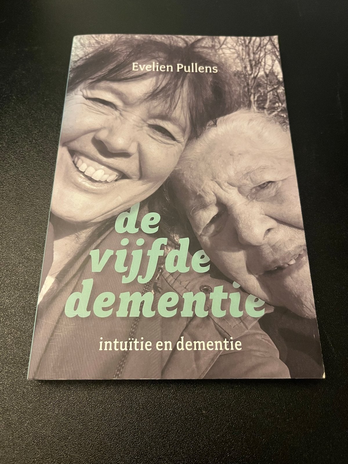 De vijfde dementie - Evelien Pullens, Ophalen, Zo goed als nieuw, Esoterie en Spiritualiteit