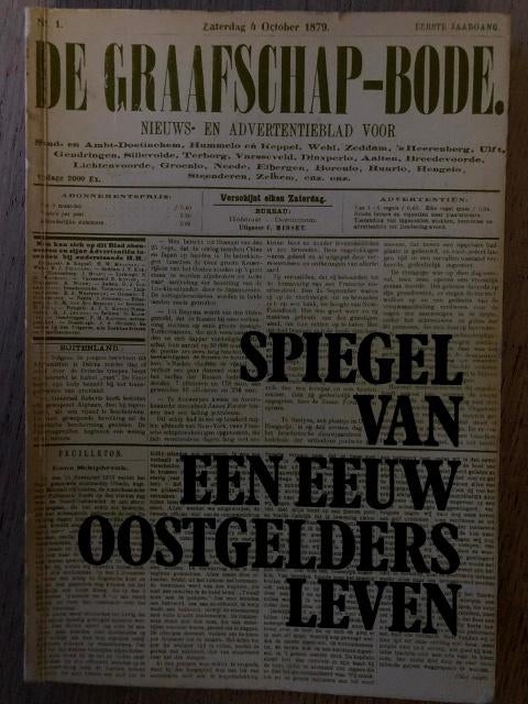 De Graafschapbode; Spiegel van een eeuw oostgelders leven, Ophalen, 20e eeuw of later, Gelezen