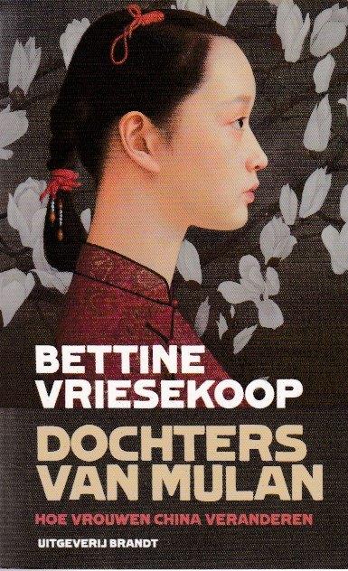 China - Bettine Vriesekoop - Dochters van Mulan, Boeken, Overige Boeken, Zo goed als nieuw, Ophalen of Verzenden