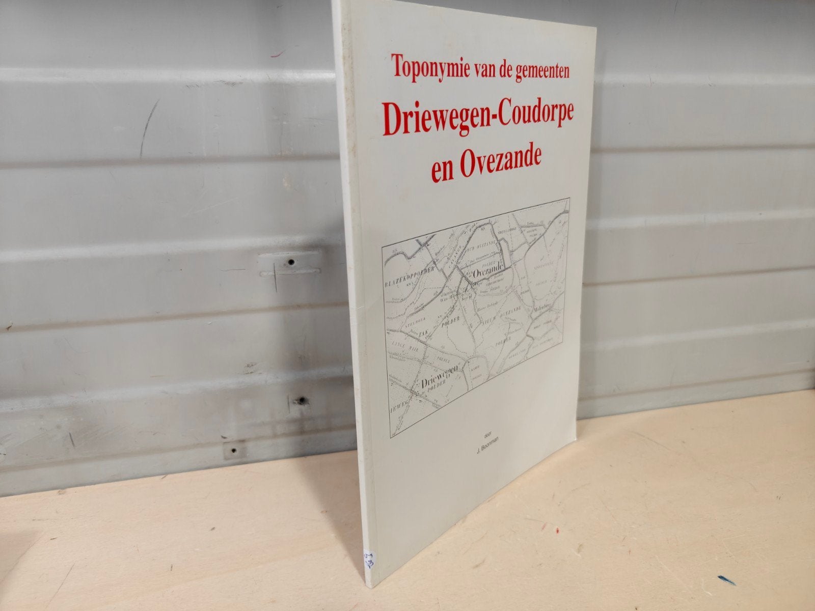 Nr. 597 J. Boonman. Toponymie van de gemeenten Driewegen-Cou, Ophalen of Verzenden, Gelezen, J. Boonman