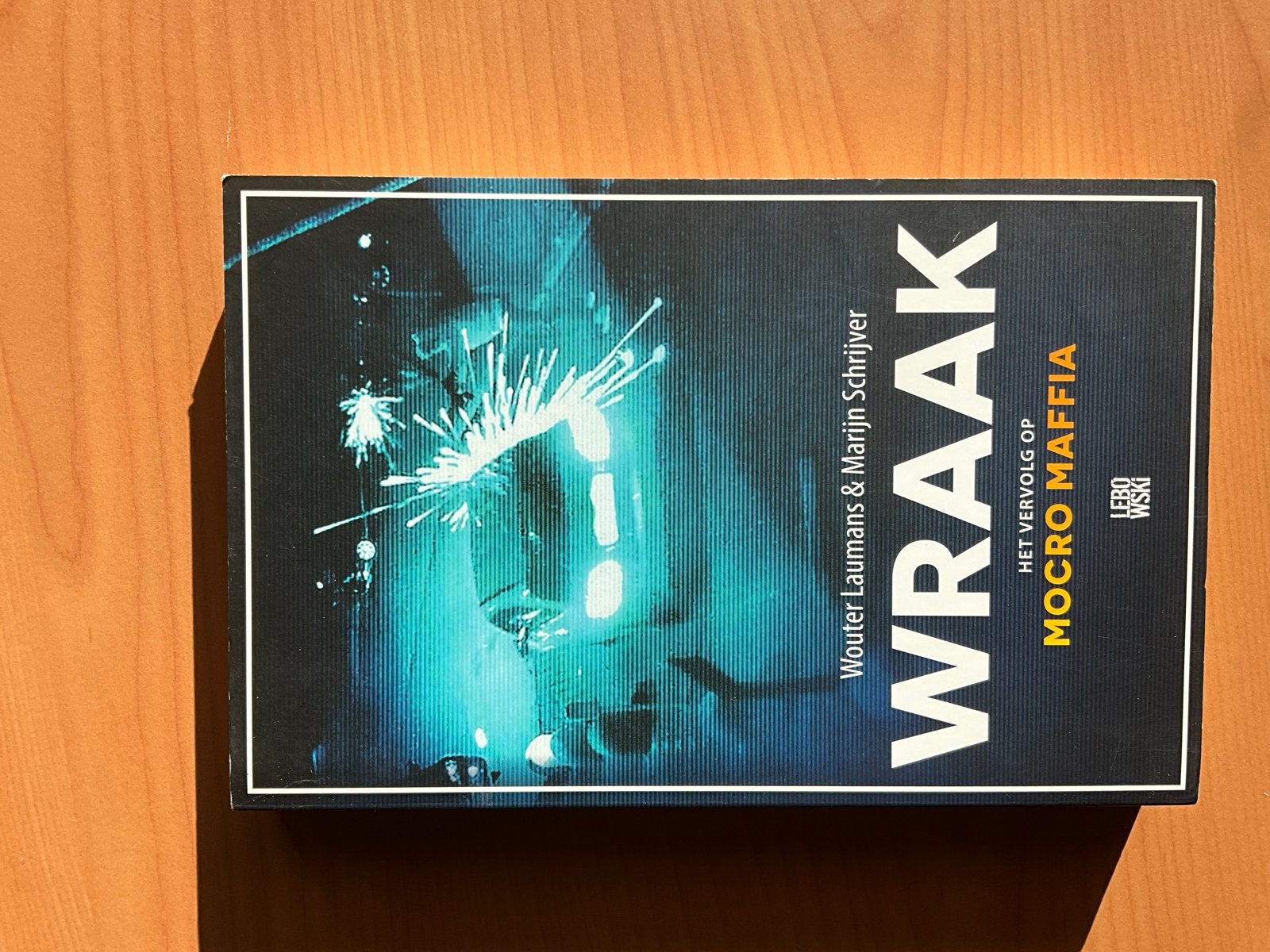 WRAAK - Het vervolg op Mocro Maffia, Ophalen of Verzenden, Zo goed als nieuw, Nederland
