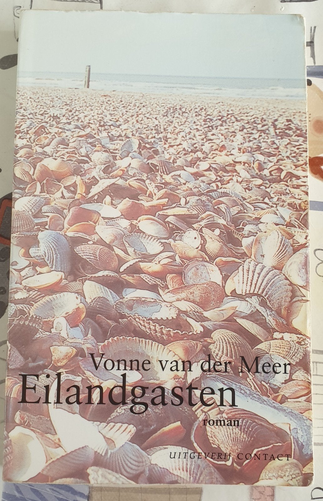 Eilandgasten - Yvonne van der Meer (roman), Verzenden, Gelezen, Yvonne van der Meer